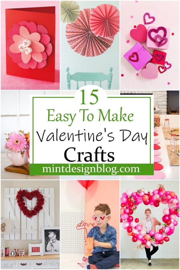 15 Easy To Make Valentine S Day Crafts For Your Loved One Mint Design