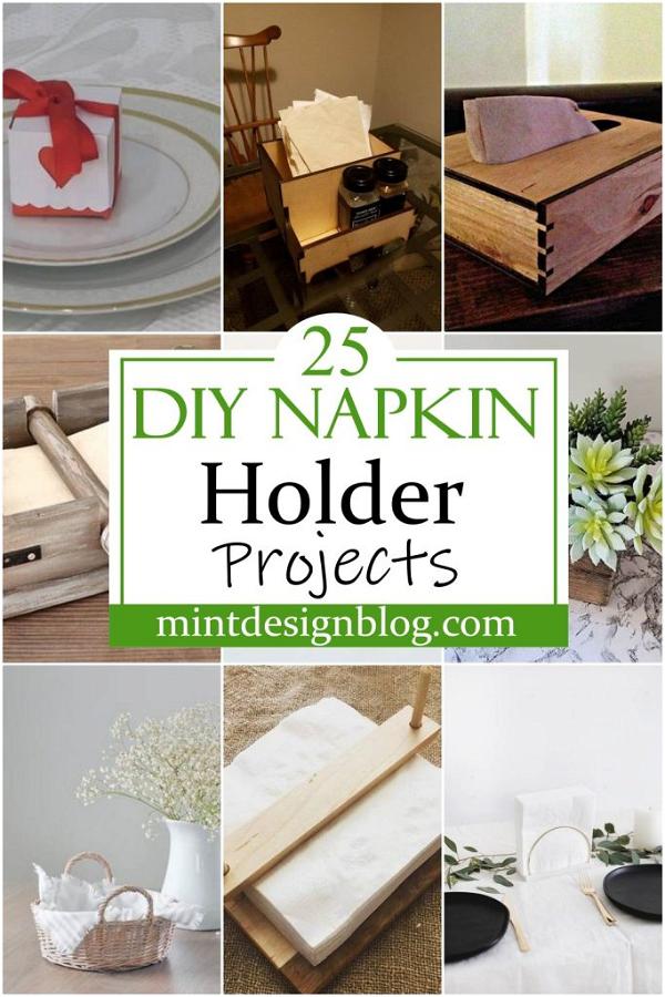 25 DIY Napkin Holder Projects You Can Make Easily Mint Design Blog