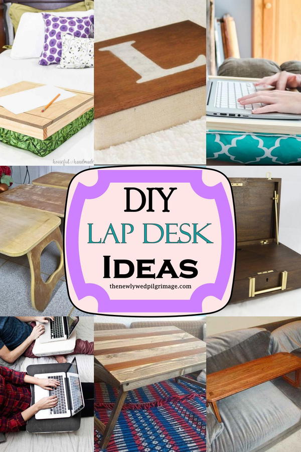 24 DIY Lap Desk Ideas To Make Easily Mint Design Blog