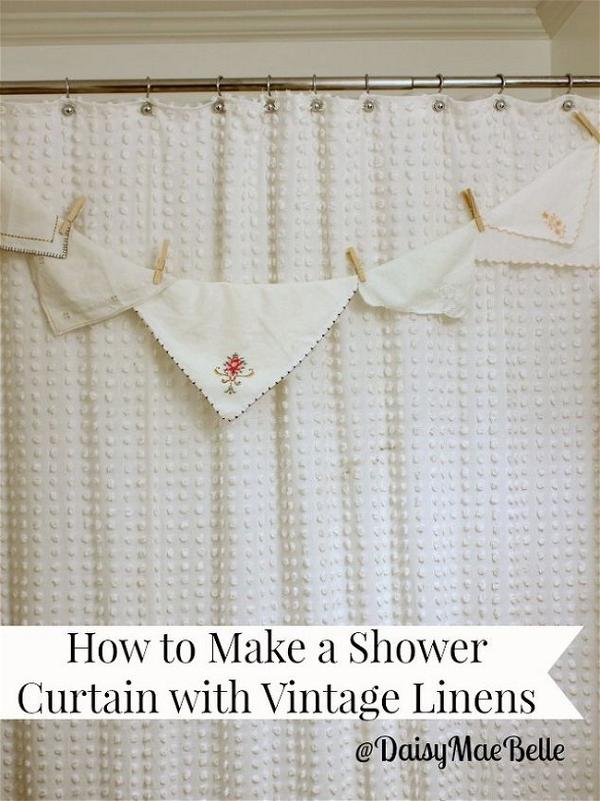 How To Make A Shower Curtain With Vintage Linens