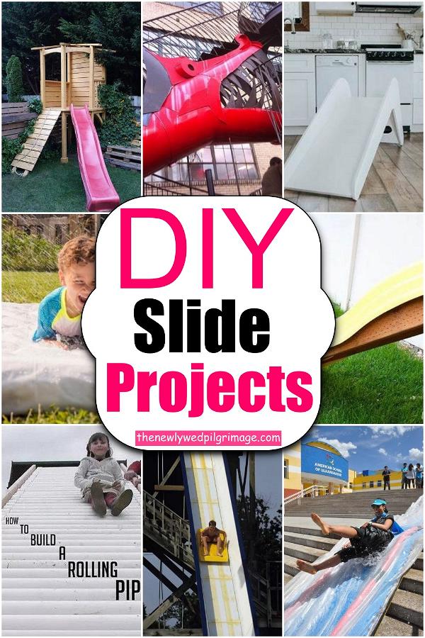 20 Easy To Make DIY Slide Projects