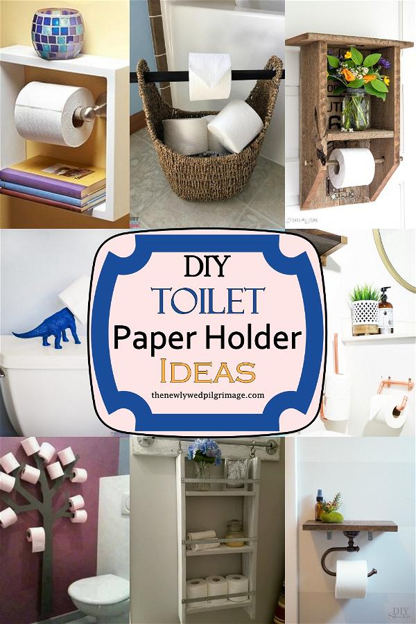 DIY Toilet Paper Holder Ideas