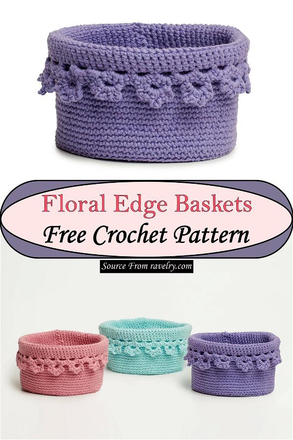 Floral Edge Baskets