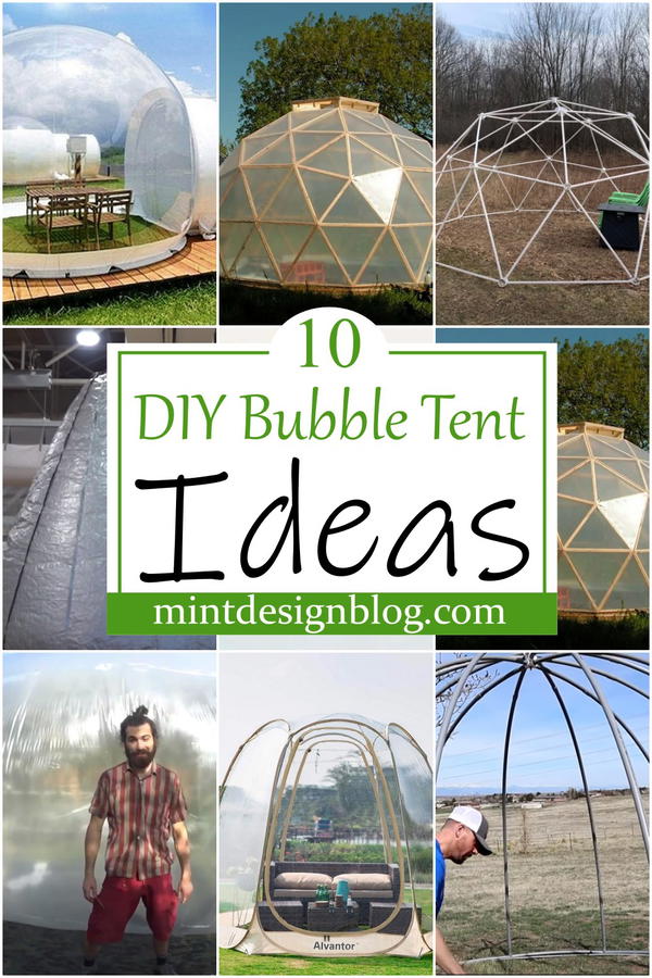 DIY Bubble Tent Ideas 2