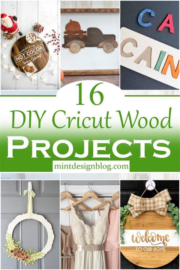 16 DIY Cricut Wood Projects For Home Decor - Mint Design Blog