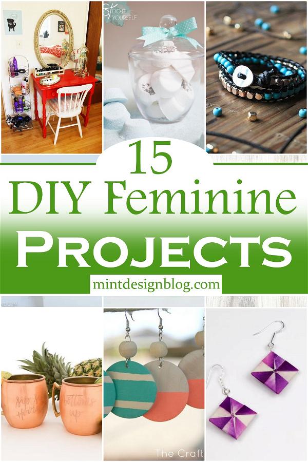 DIY Feminine Projects 1