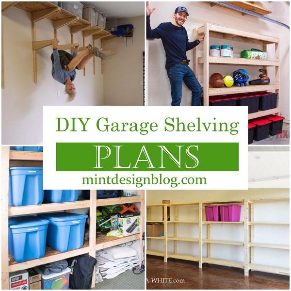 25 DIY Garage Shelving Plans You Can Build - Mint Design Blog