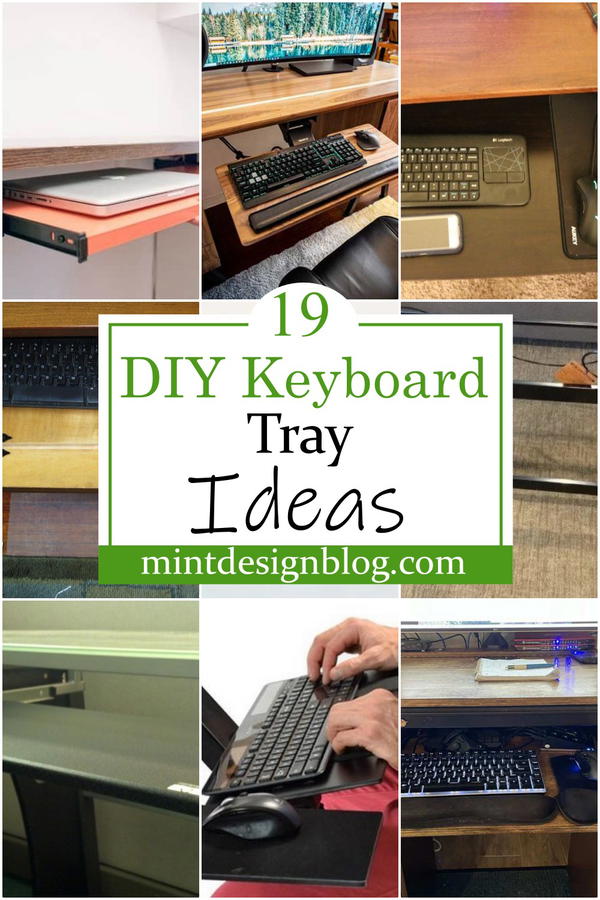 DIY Keyboard Tray Ideas 2