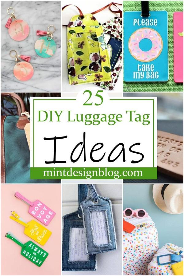 25 DIY Luggage Tag Ideas For Travelers - Mint Design Blog