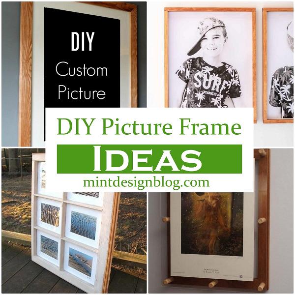DIY Picture Frame Ideas