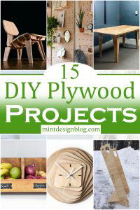 15 DIY Plywood Projects You Can Build Today - Mint Design Blog