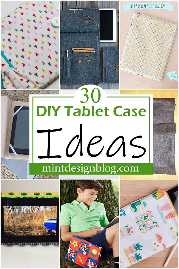 DIY Tablet Case Ideas 1