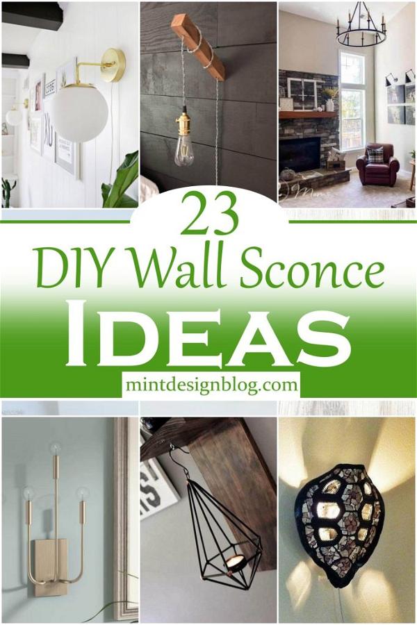 23 Creative DIY Wall Sconce Ideas For Home - Mint Design Blog