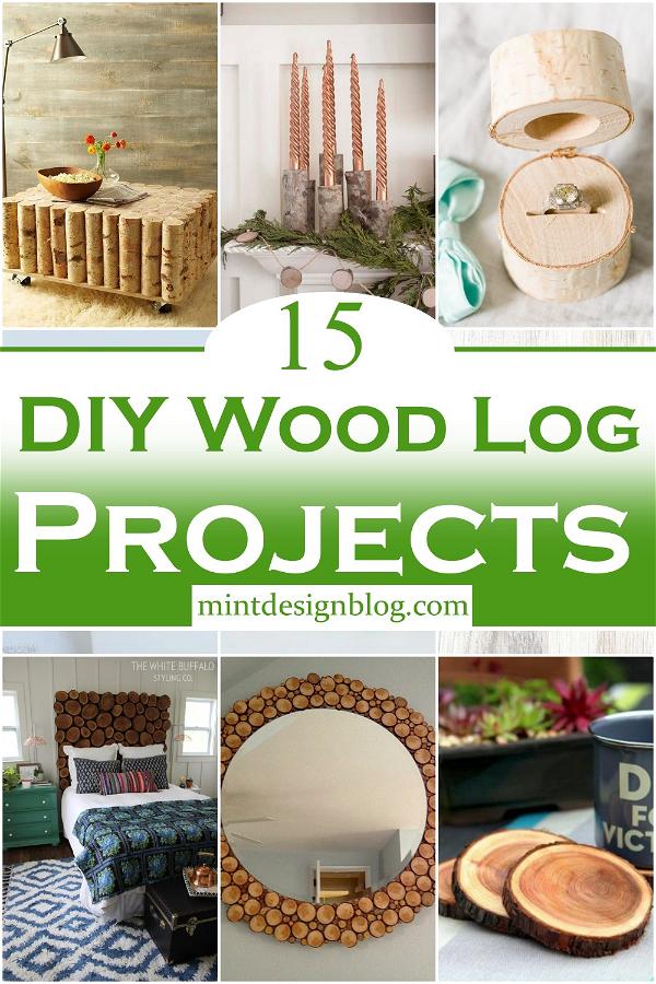 DIY Wood Log Projects 1