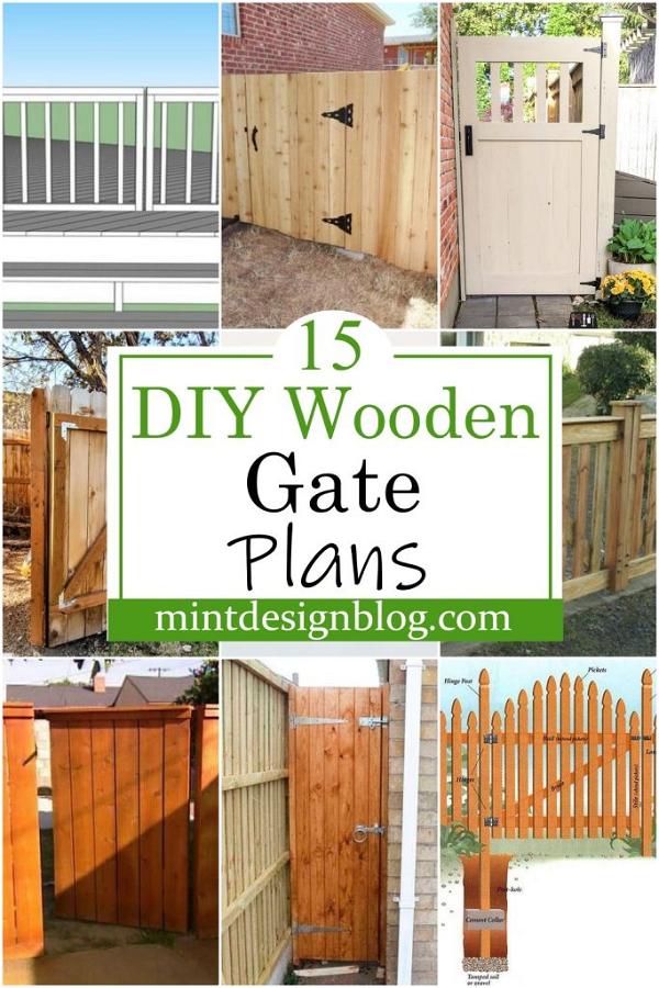 15 DIY Wooden Gate Plans You Can Build Today - Mint Design Blog