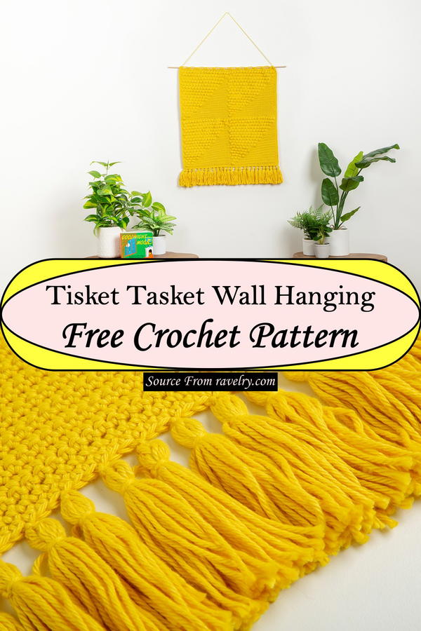 Tisket Tasket Wall Hanging