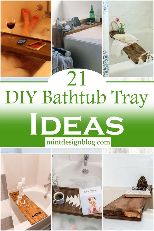 DIY Bathtub Tray Ideas 1