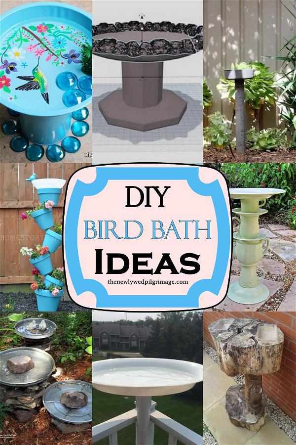 DIY Bird Bath Ideas