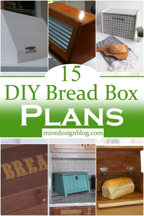 15 DIY Bread Box Plans You Can Make Today - Mint Design Blog