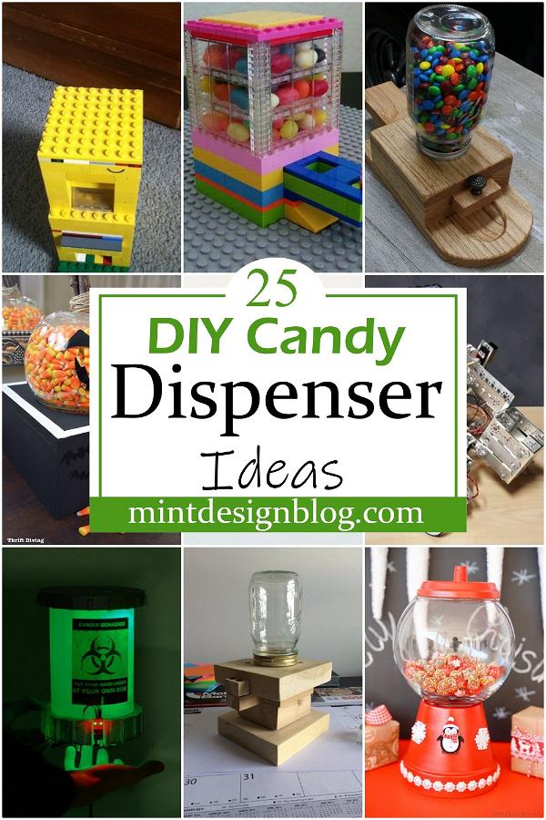 DIY Candy Dispenser Ideas 1