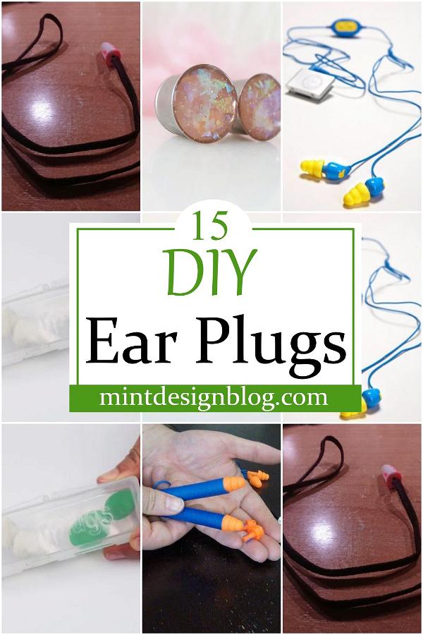 DIY Ear Plugs 1
