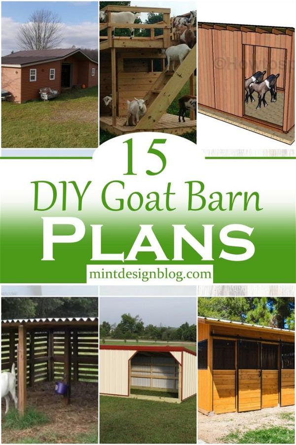 15 DIY Goat Barn Plans For Goat Owners - Mint Design Blog