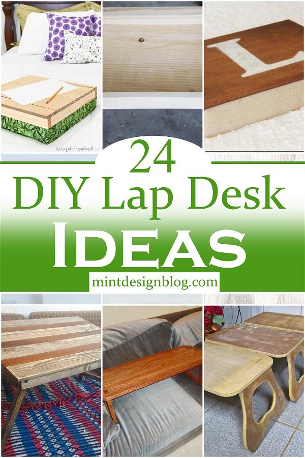 DIY Lap Desk Ideas 1