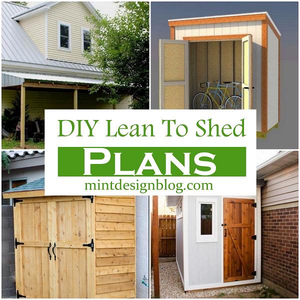 23 Free DIY Lean To Shed Plans - Mint Design Blog