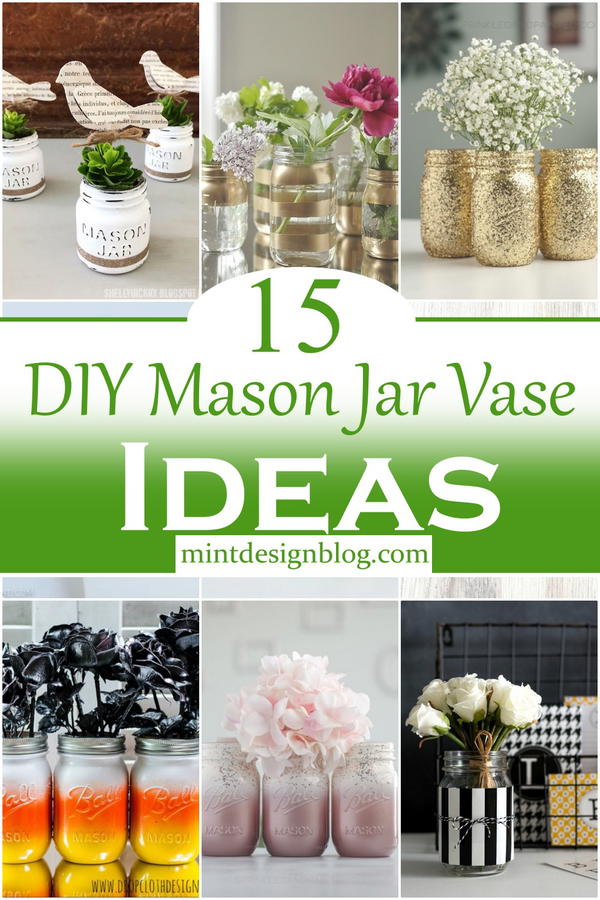 DIY Mason Jar Vase Ideas 2