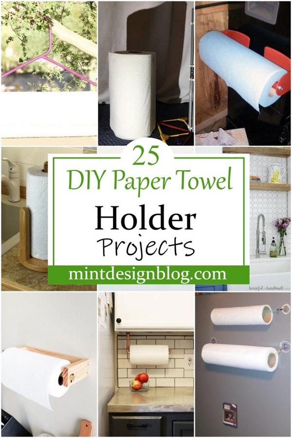 25 DIY Paper Towel Holder Projects - Mint Design Blog