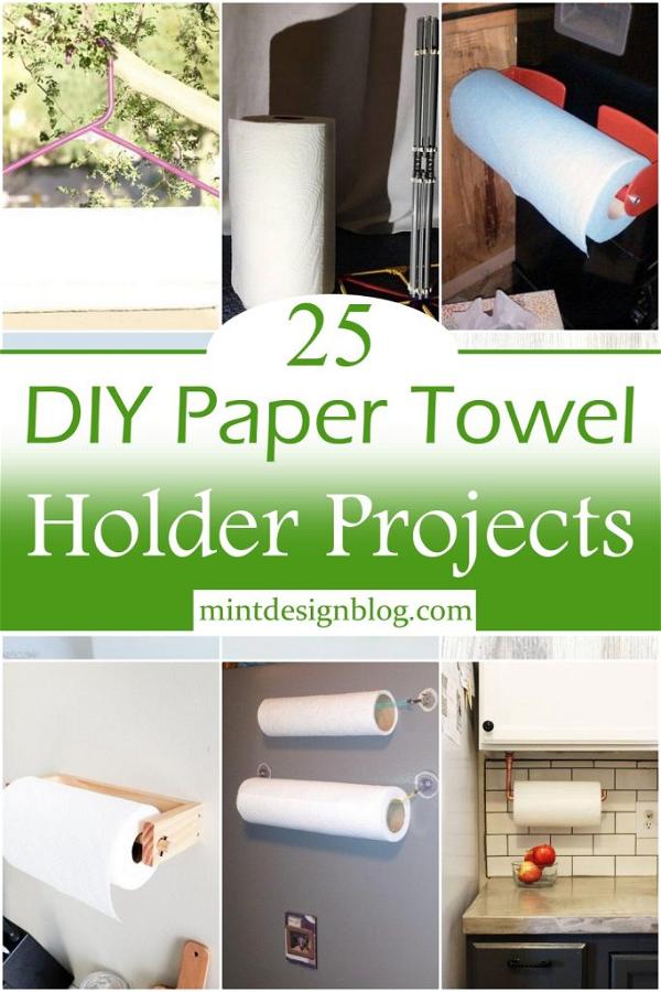 25 DIY Paper Towel Holder Projects - Mint Design Blog