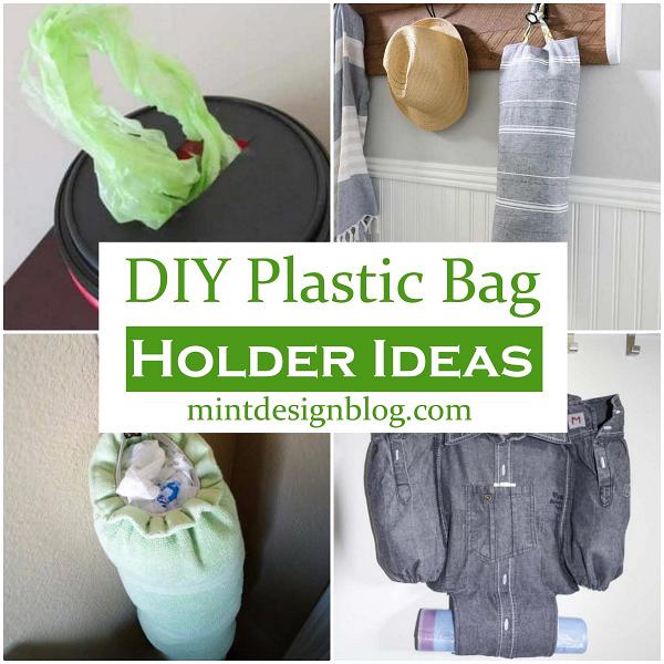 24 DIY Plastic Bag Holder Ideas - Mint Design Blog