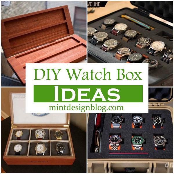 DIY Watch Box Ideas