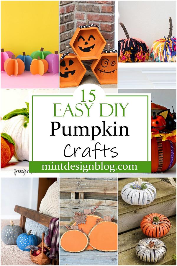 15 Easy DIY Pumpkin Crafts For Fall And Halloween - Mint Design Blog