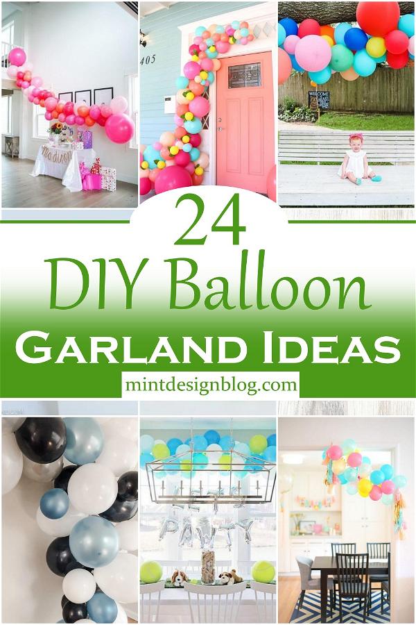 DIY Balloon Garland Ideas 2