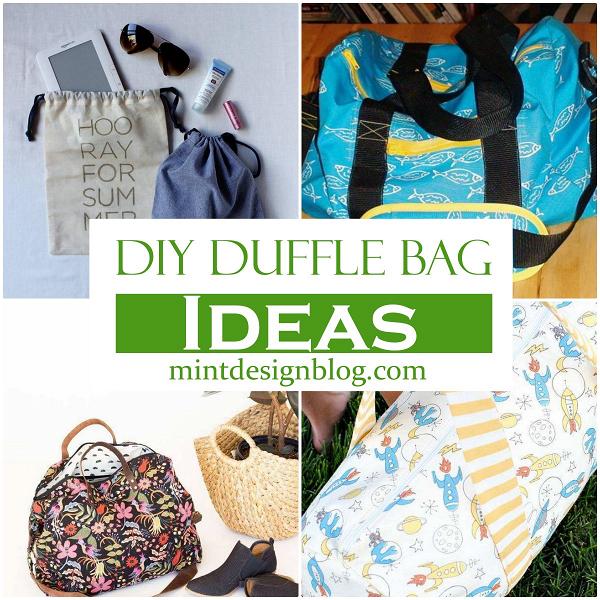 DIY Duffle Bag Ideas