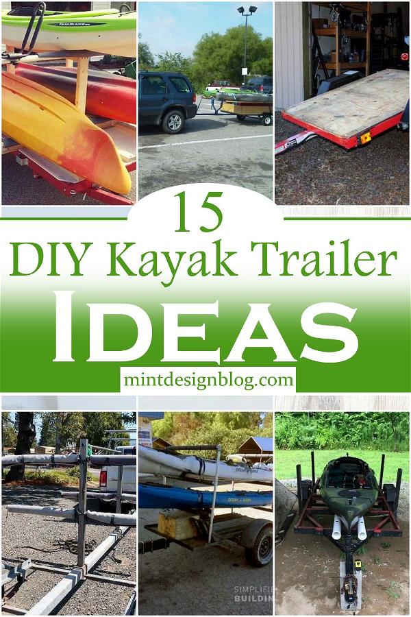 DIY Kayak Trailer Ideas 1