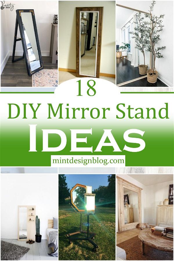 DIY Mirror Stand Ideas 1