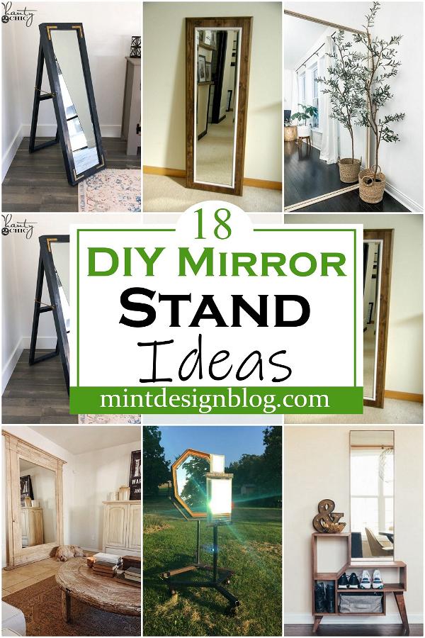 DIY Mirror Stand Ideas 2