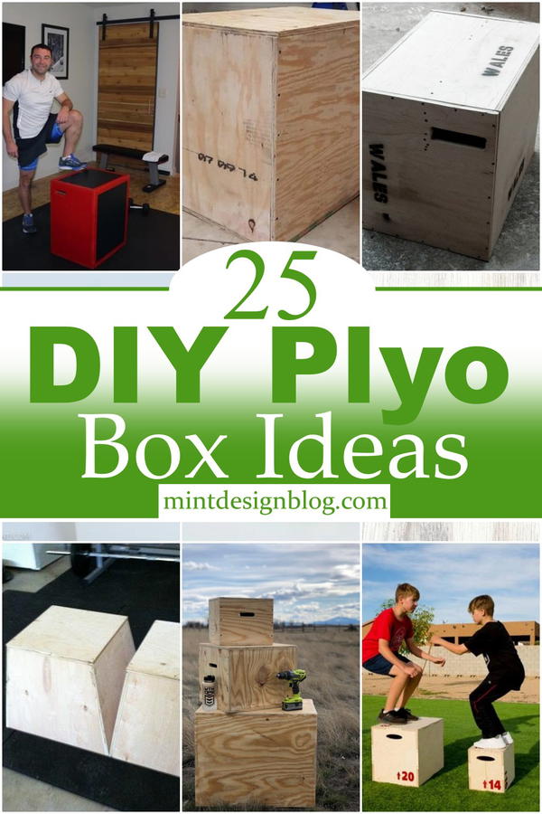 25 DIY Plyo Box Ideas For Exercise Mint Design Blog