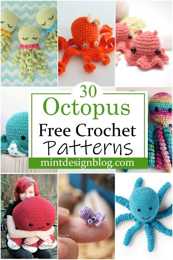 30 Free Crochet Octopus Patterns For Home Gift-giving - Mint Design Blog