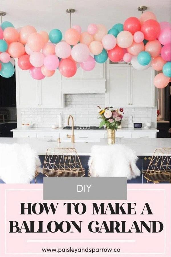 How To Make A Balloon Garland