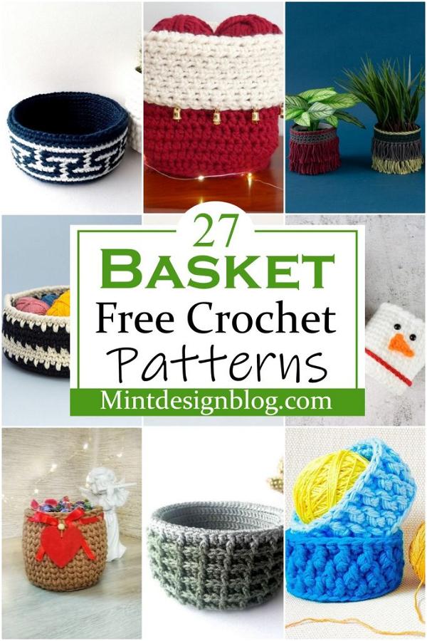 32 Easy Crochet Basket Patterns For Beginners - Mint Design Blog