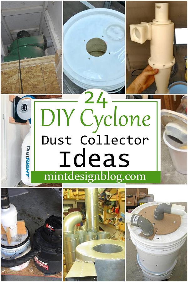 24 DIY Cyclone Dust Collector Ideas