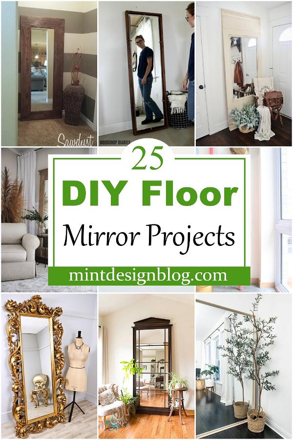 25 DIY Floor Mirror Projects