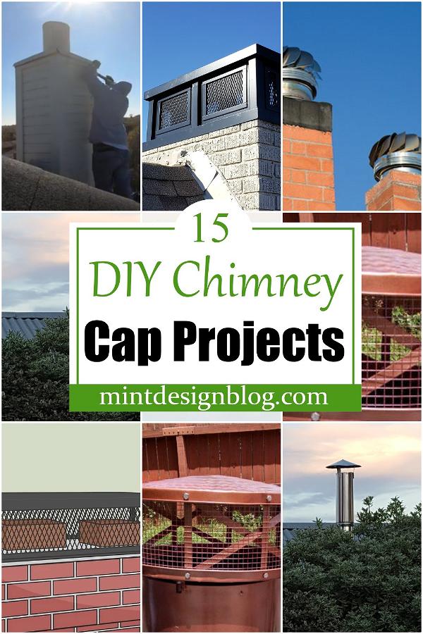 DIY Chimney Cap Projects