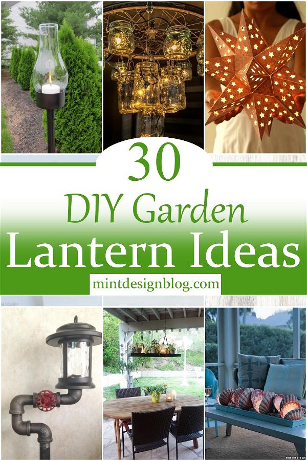 DIY Garden Lantern Ideas 2
