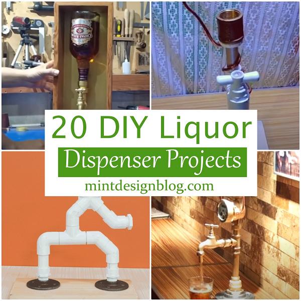 DIY Liquor Dispenser Projects .