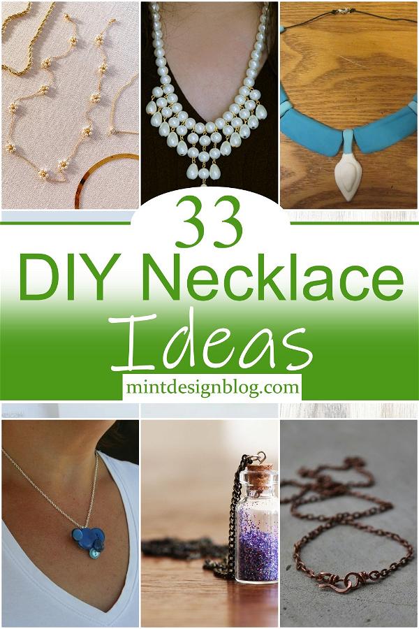 33 DIY Necklace Ideas