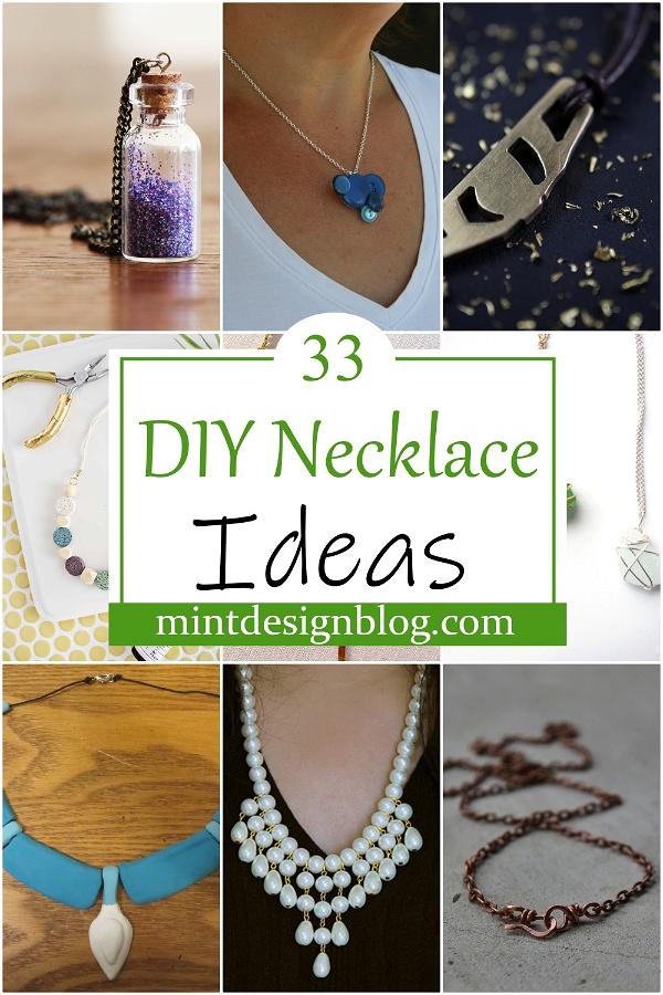 33 DIY Necklace Ideas